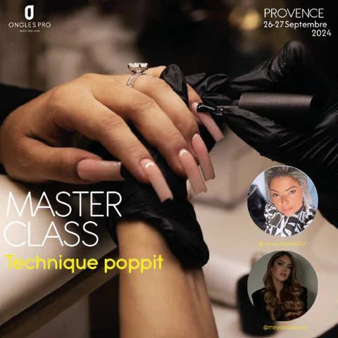 Masterclass Ongles Pro rentrée 2024 — formations prothésiste ongulaire Nail Tour Sud-Ouest et Poppit Provence
